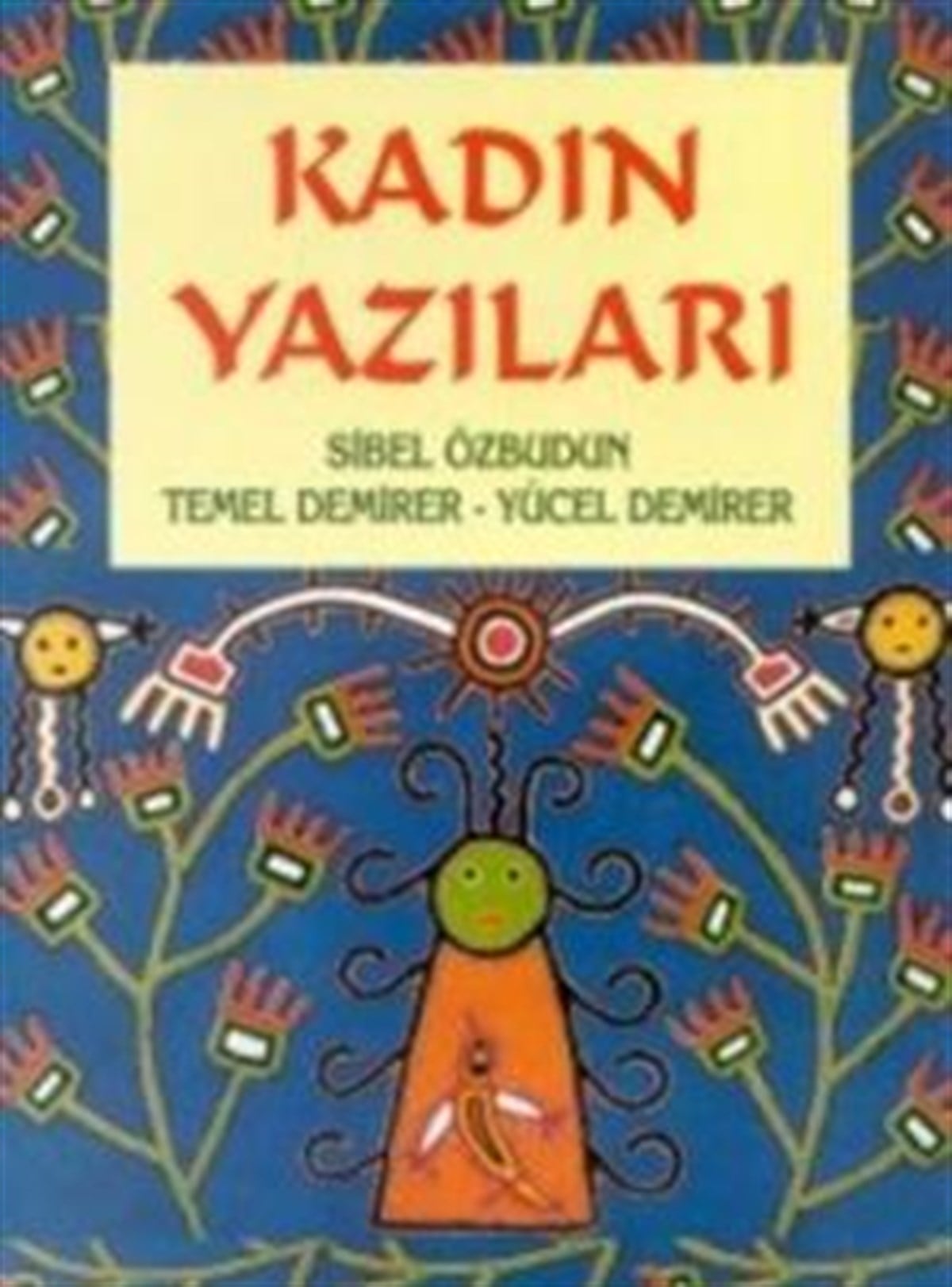 Kadın Yazıları