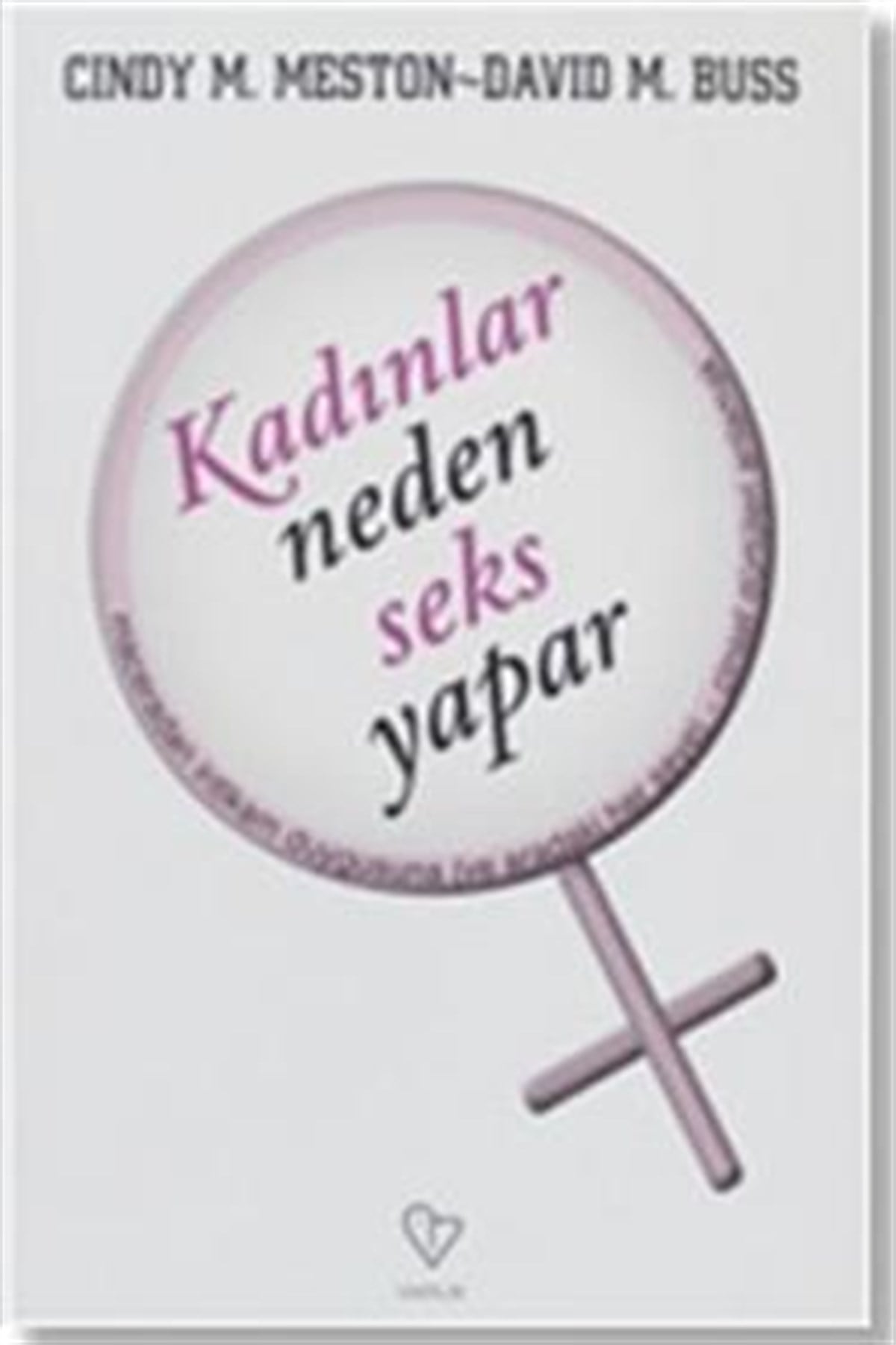 Kadınlar Neden Seks Yapar