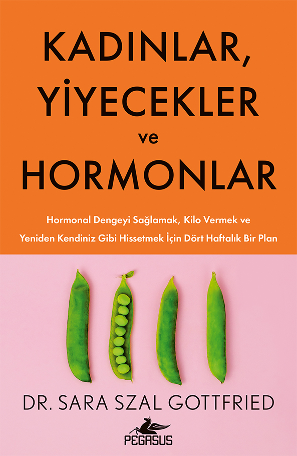 Kadınlar, Yiyecekler Ve Hormonlar
