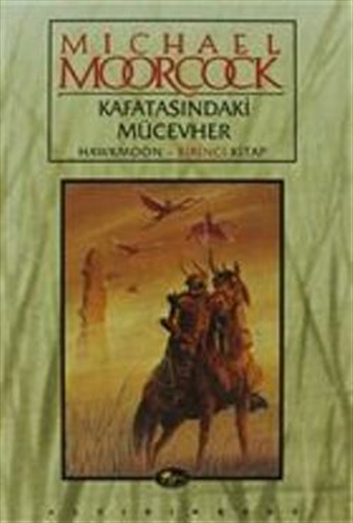 Kafatasındaki Mücevher Howkmoon - Birinci Kitap