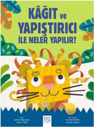 Kağıt ve Yapıştırıcı ile Neler Yapılır?