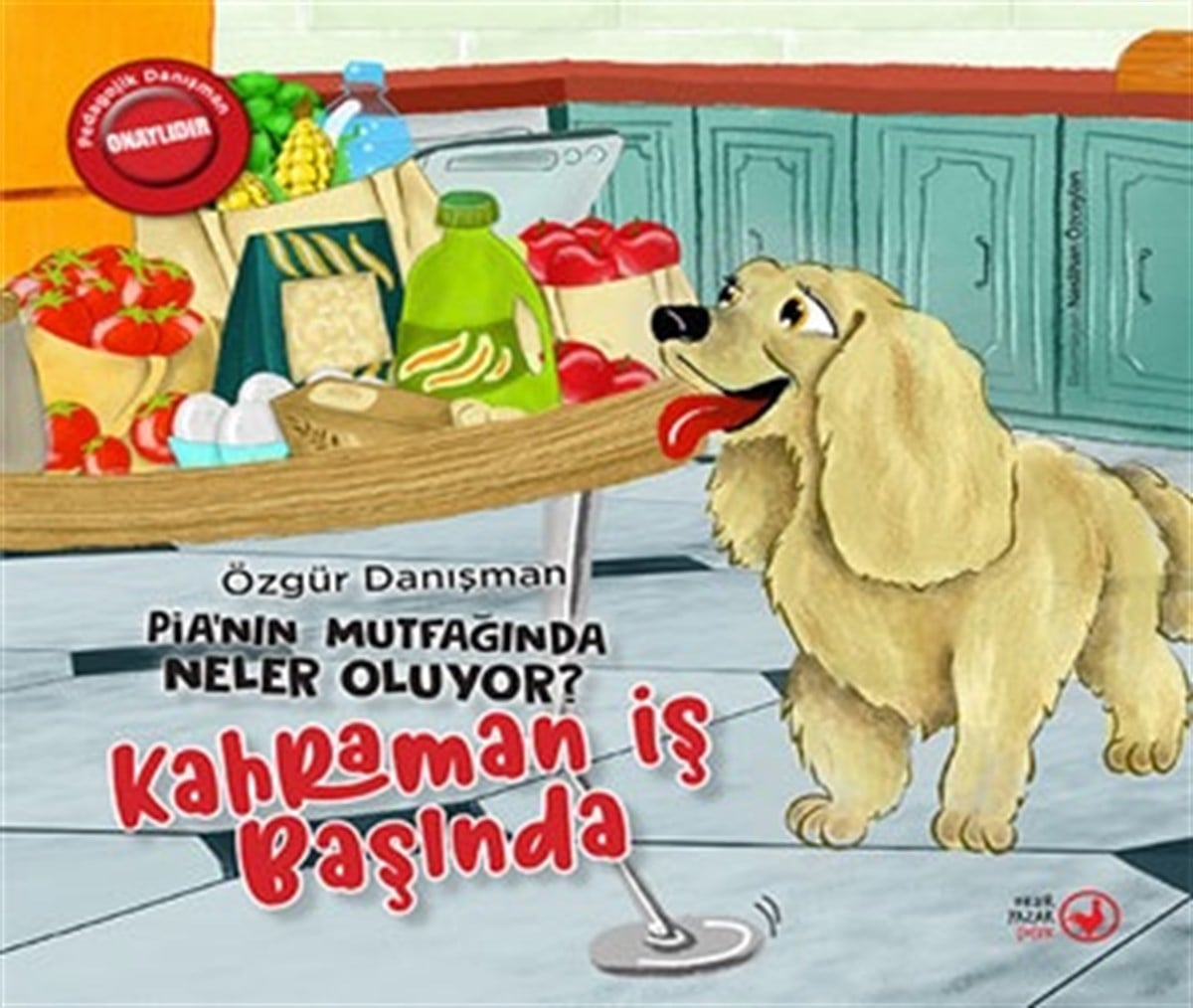 Kahraman İş Başında - Pia 'nın Mutfağında Neler Oluyor (Ciltli)