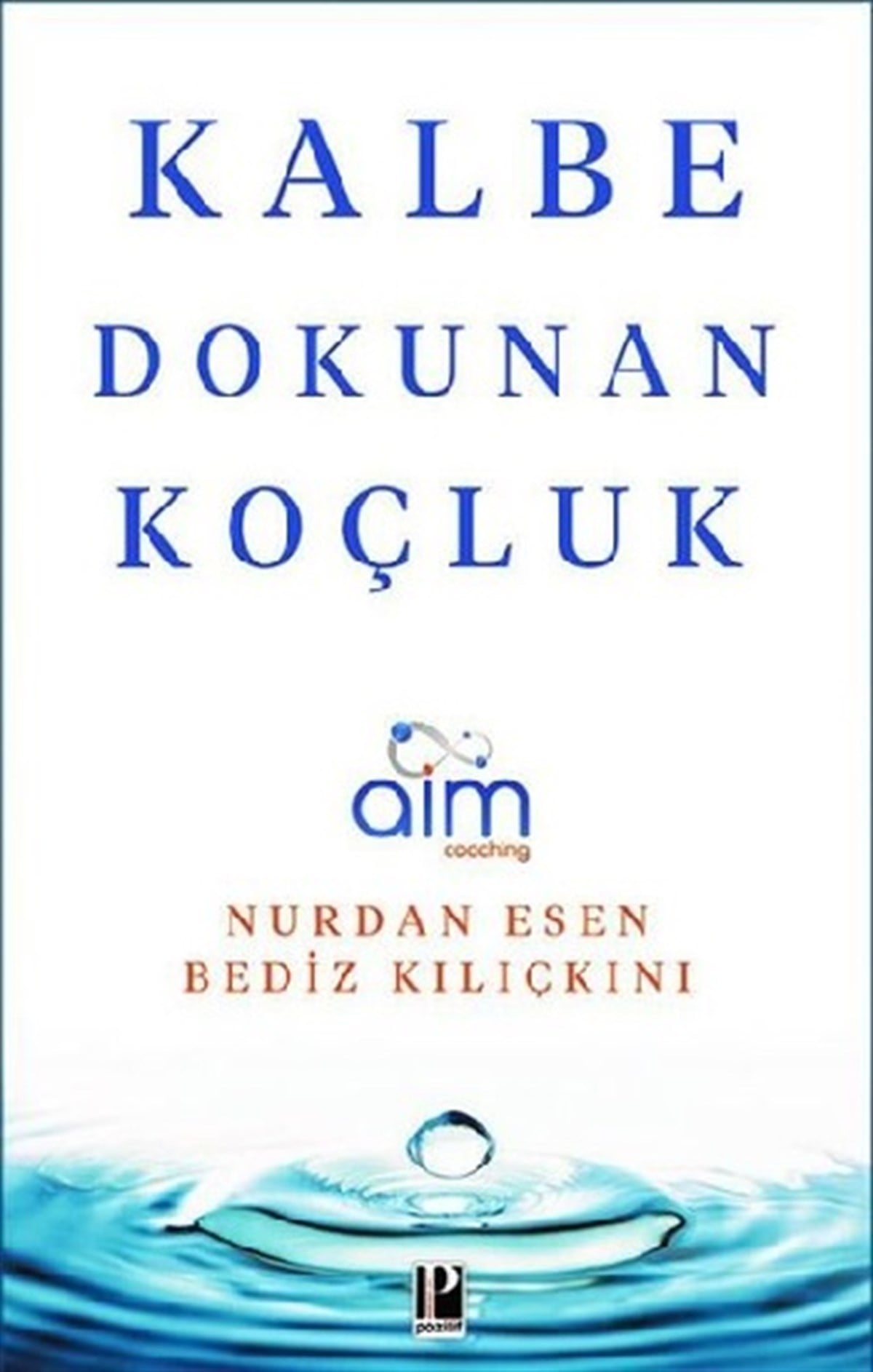 Kalbe Dokunan Koçluk