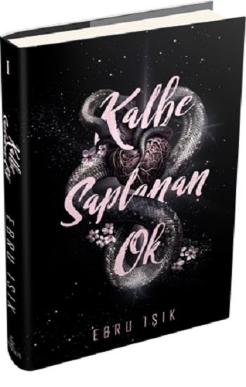 Kalbe Saplanan Ok 1 (Ciltli)