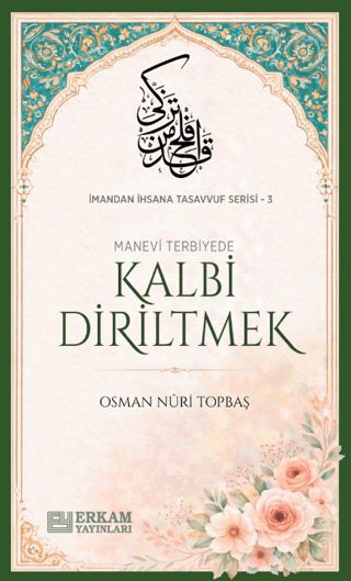 Kalbi Diriltmek