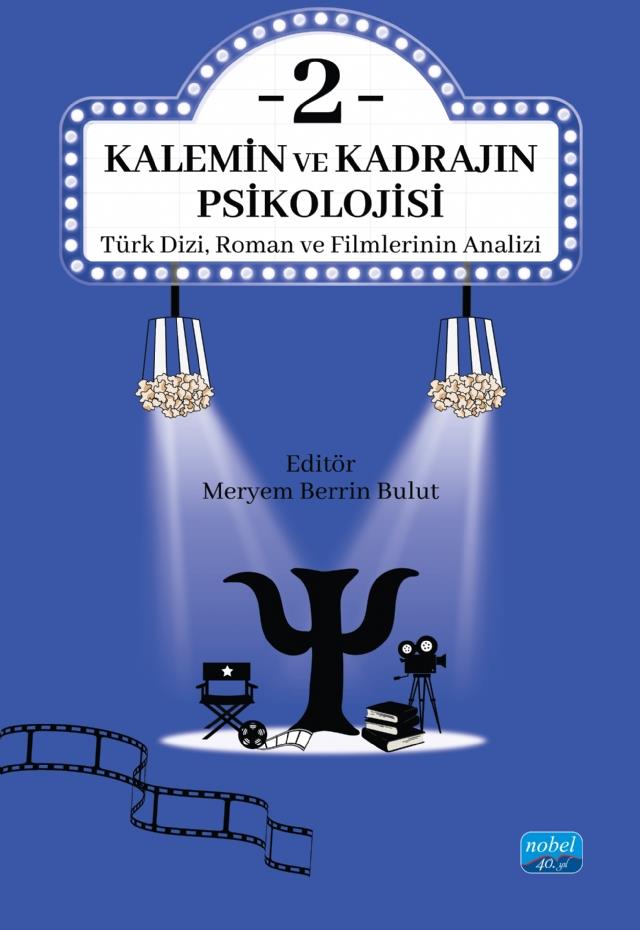 Kalemin ve Kadrajın Psikolojisi 2