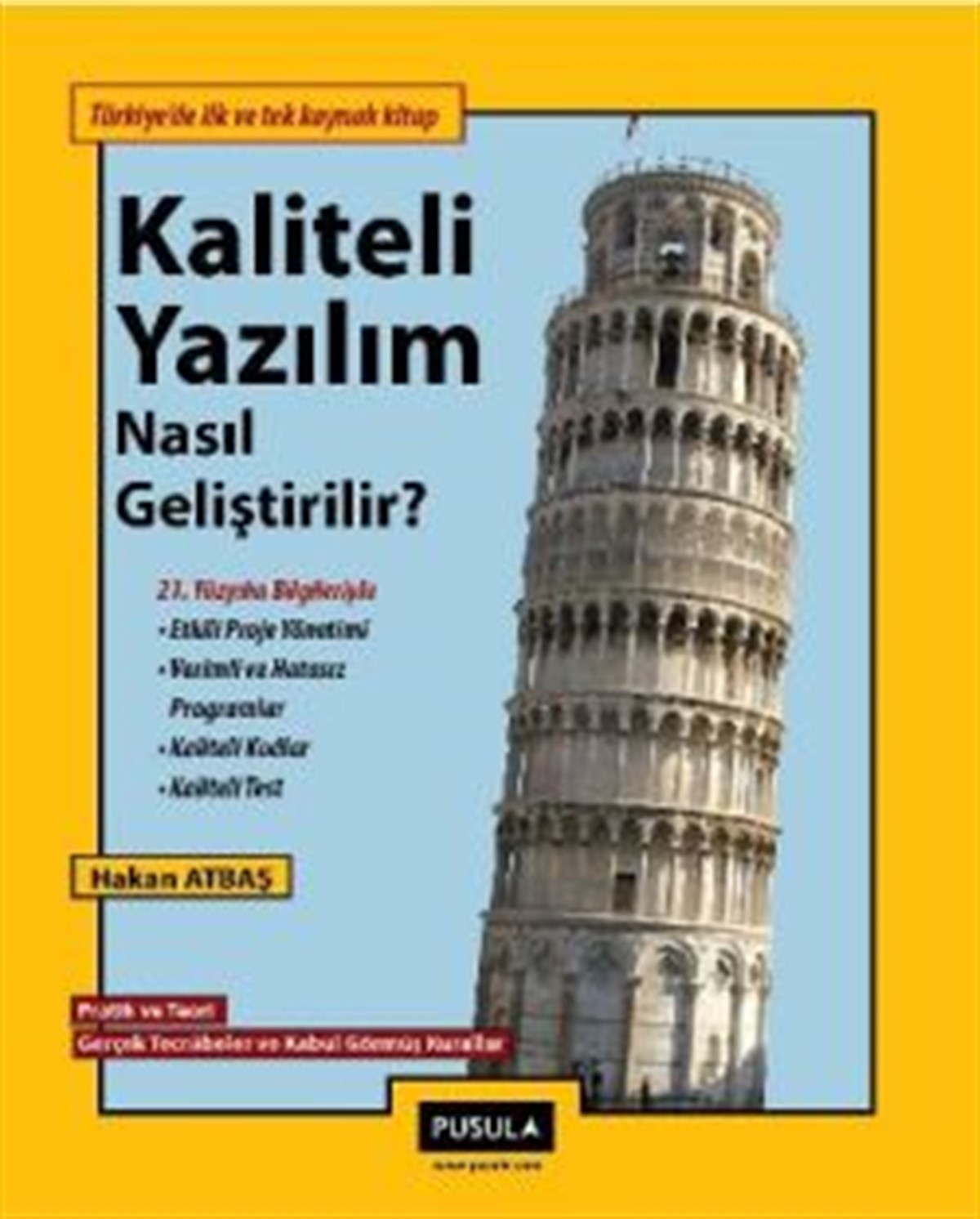 Kaliteli Yazılım Nasıl Geliştirilir?