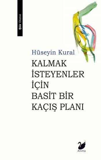Kalmak İsteyenler İçin  Basit Bir Kaçış Planı