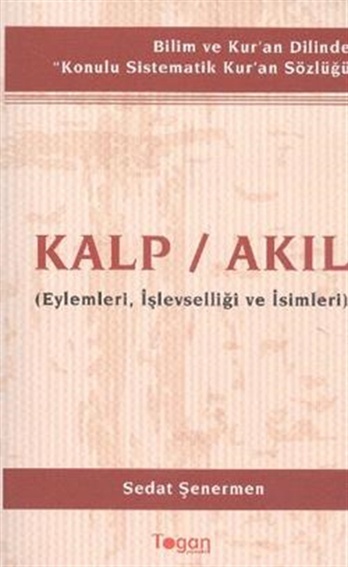 Kalp / Akıl