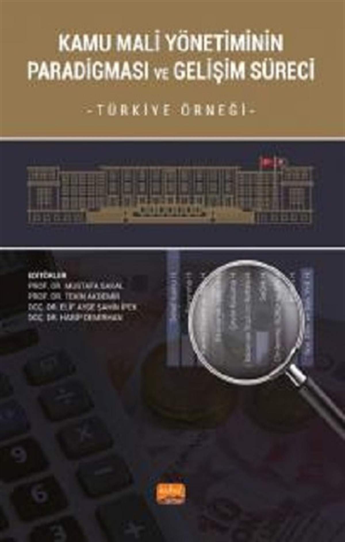 Kamu Mali Yönetiminin Paradigması Ve Gelişim Süreci - Türkiye Örneği