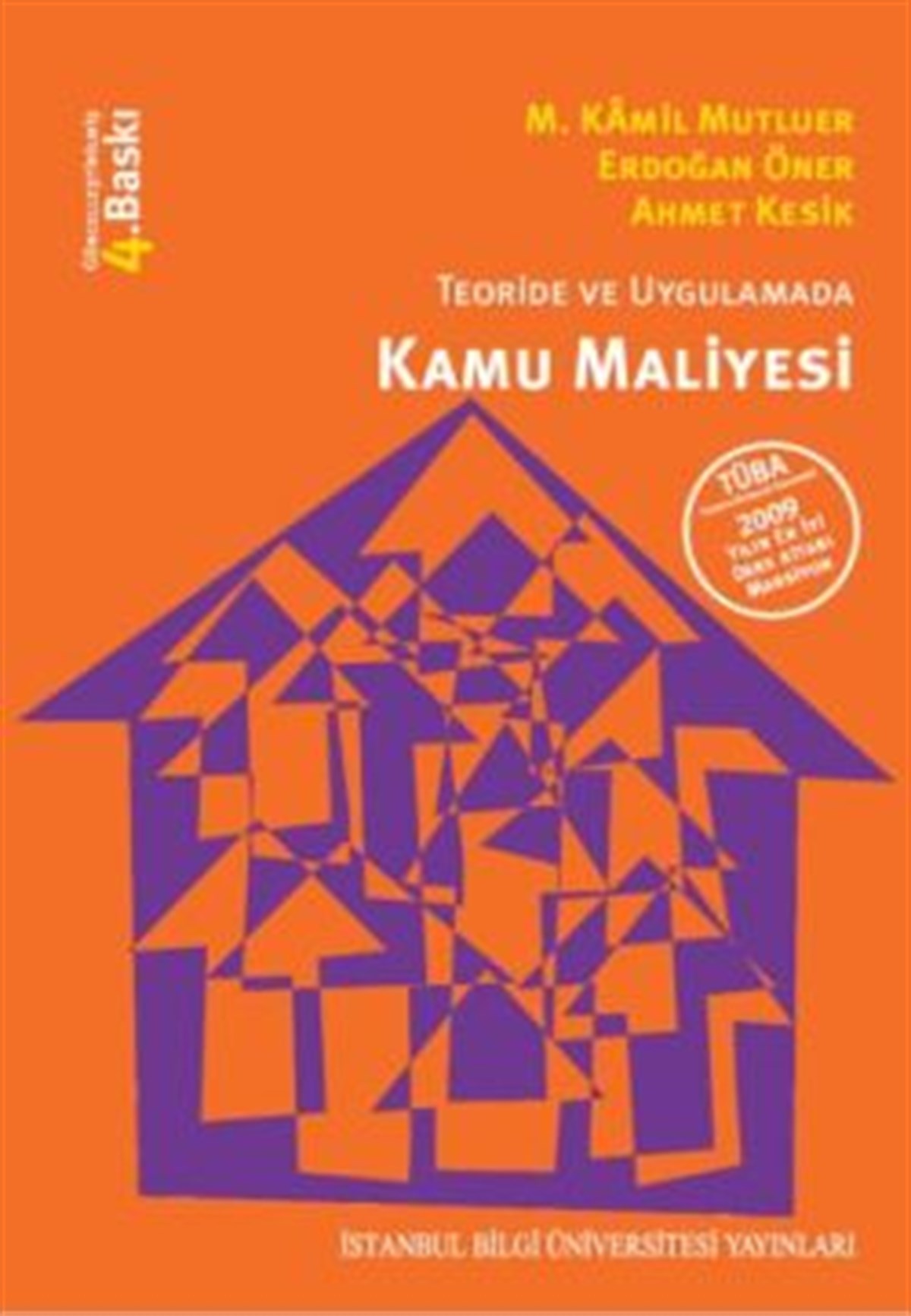Kamu Maliyesi: Teoride ve Uygulamada 2. Baskı