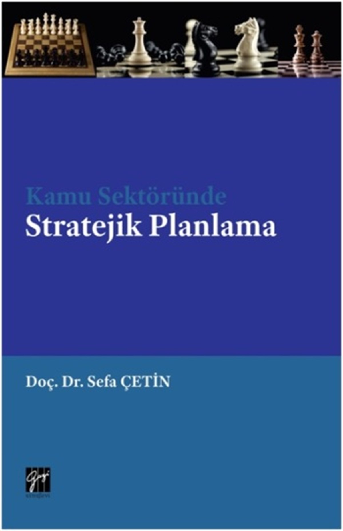 Kamu Sektöründe Stratejik Planlama
