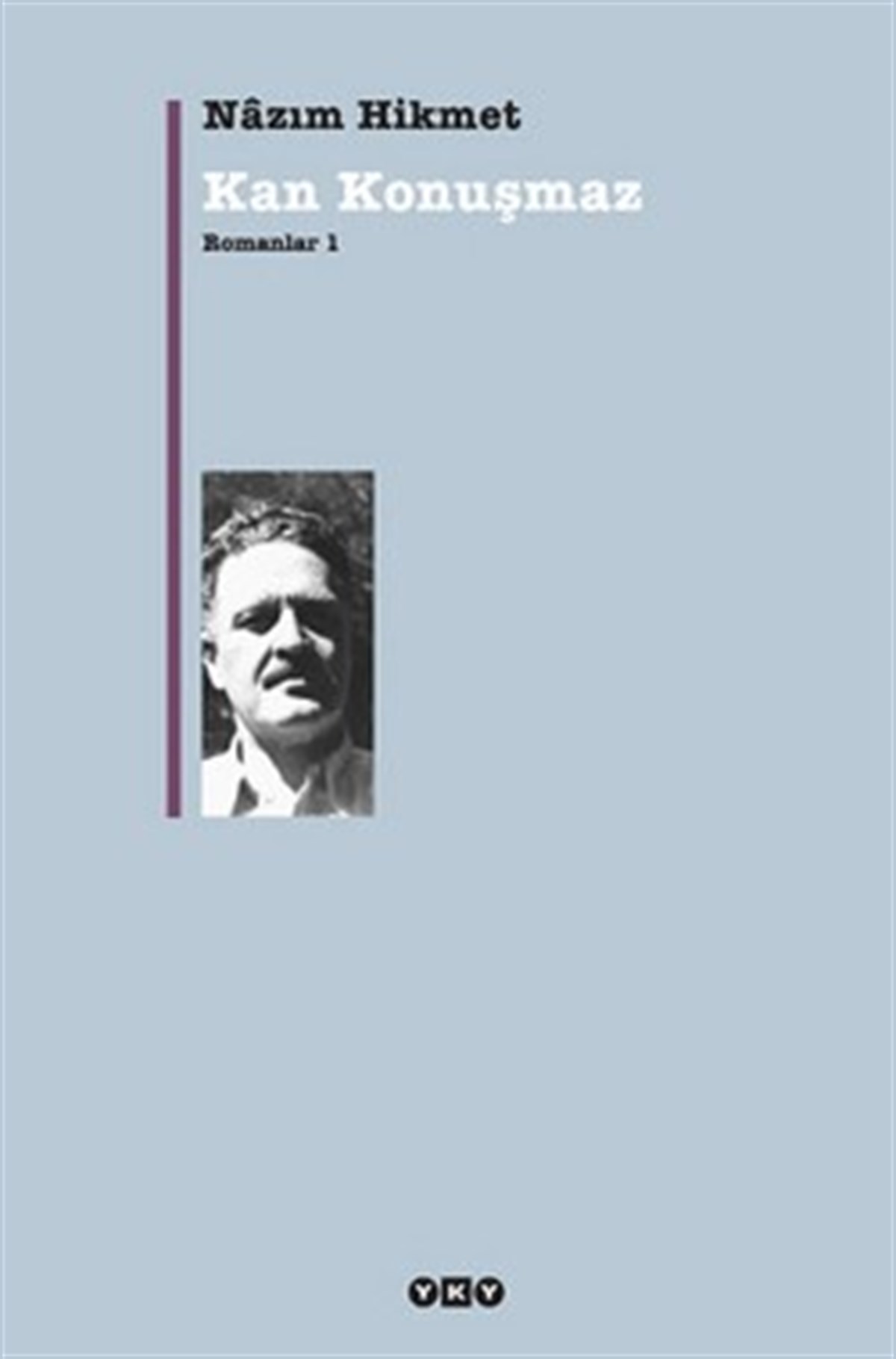 Kan Konuşmaz Romanlar 1