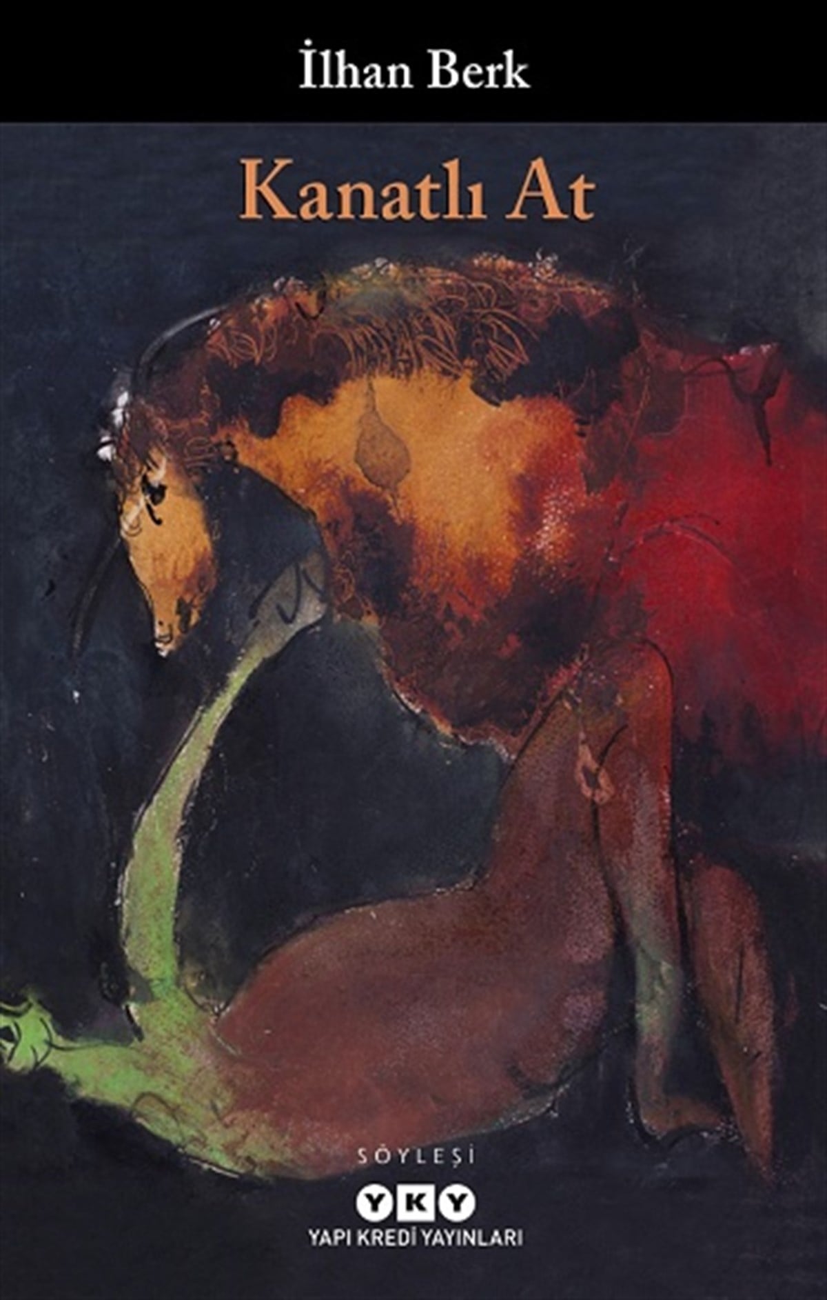 Kanatlı At (Genişletilşmiş Ve Gözden Geçirilşmiş 3. Baskı)