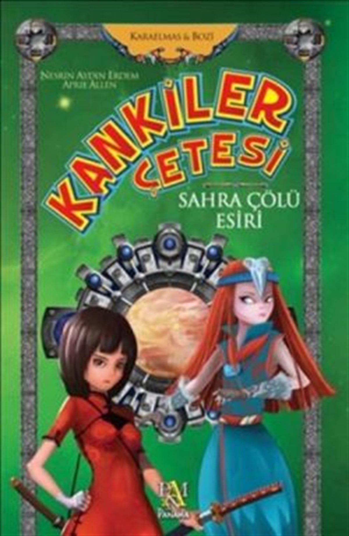 Kankiler Çetesi: Sahra Çölü Esiri