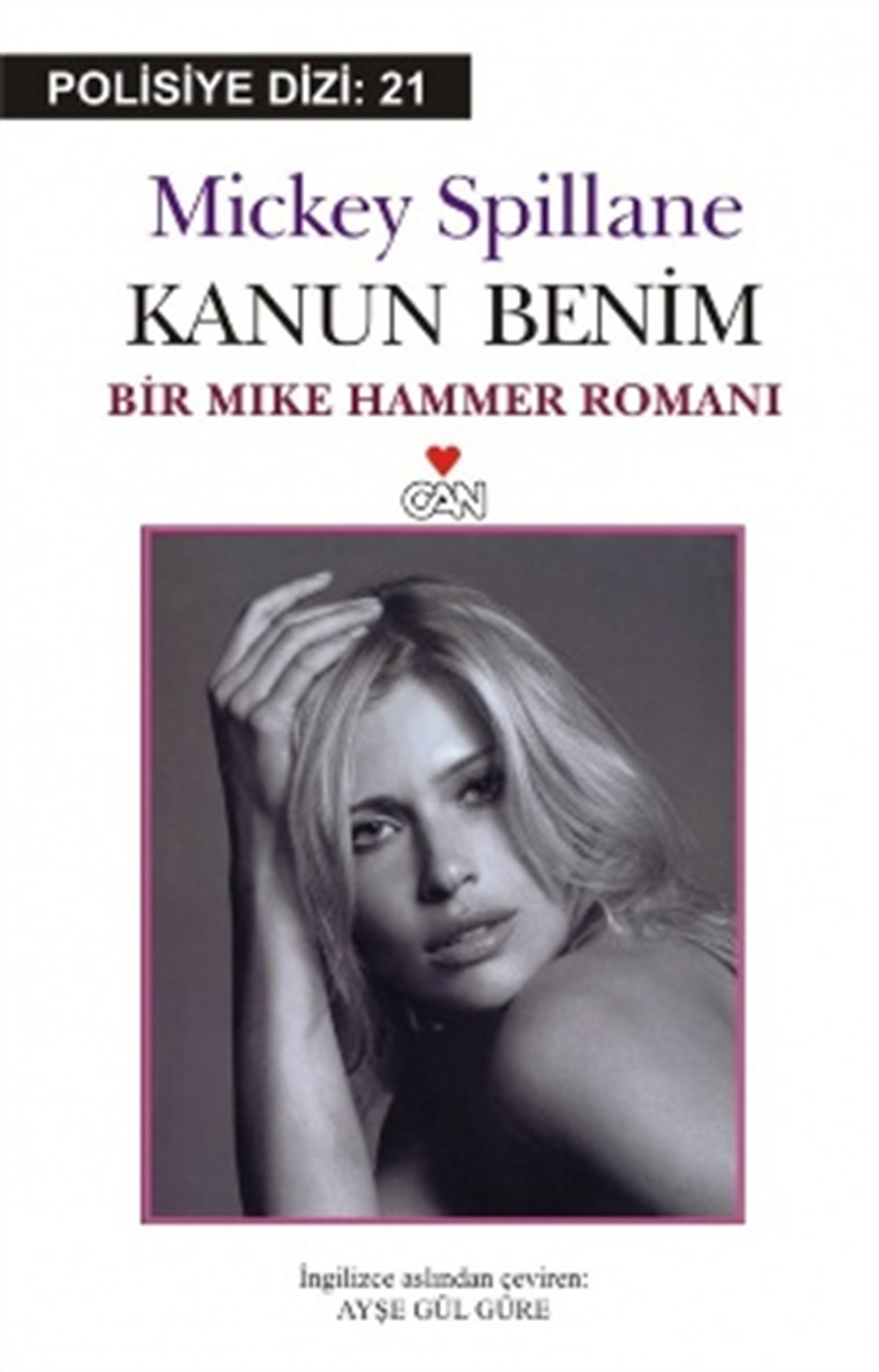 Kanun Benim: Bir Mike Hammer Romanı
