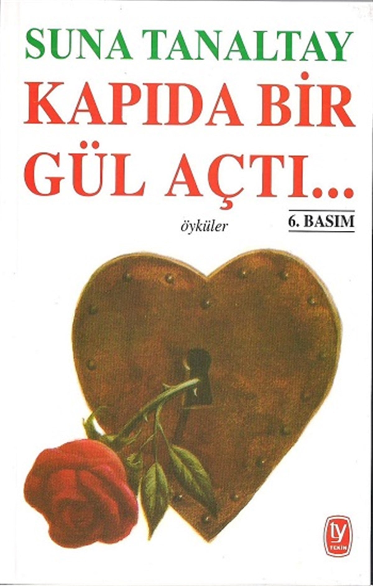 Kapıda Bir Gül Açtı