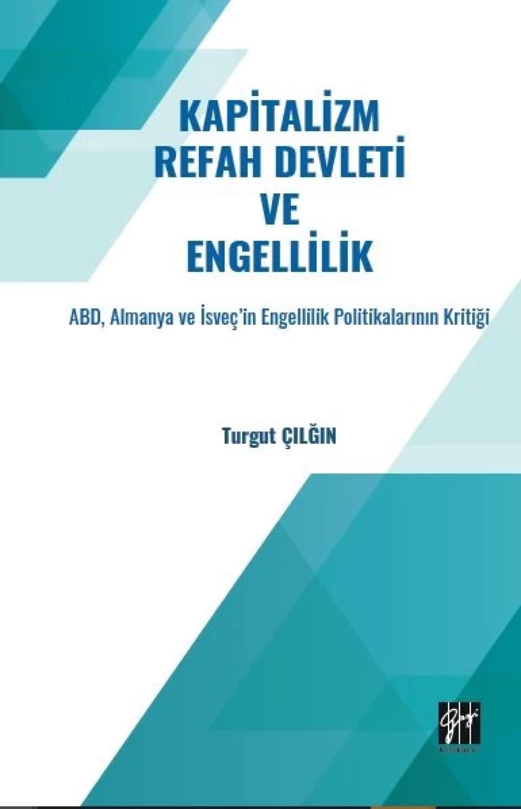 Kapitalizm Refah  Devleti ve Engellilik