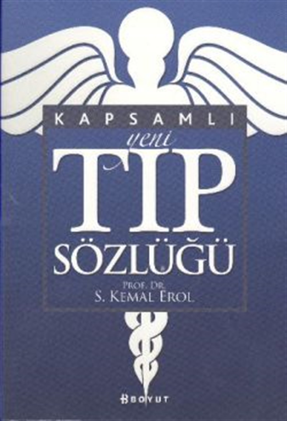 Kapsamlı Yeni Tıp Sözlüğü