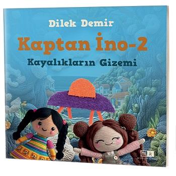 Kaptan İno - 2 Kayalıkların Gizemi