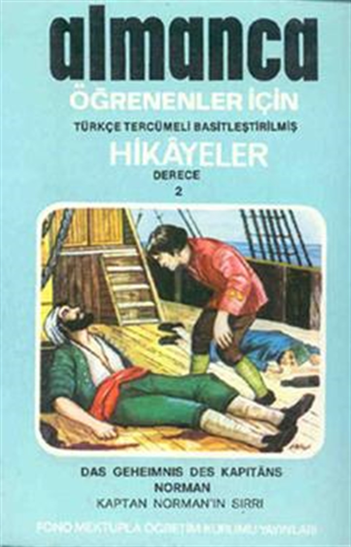 Kaptan Norman'ın Sırrı (derece 2-A)