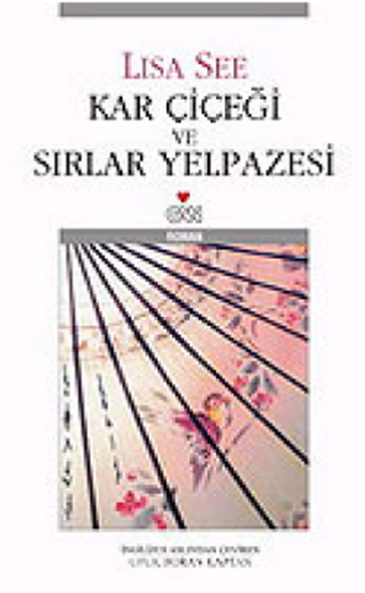 Kar Çiçeği ve Sırlar Yelpazesi