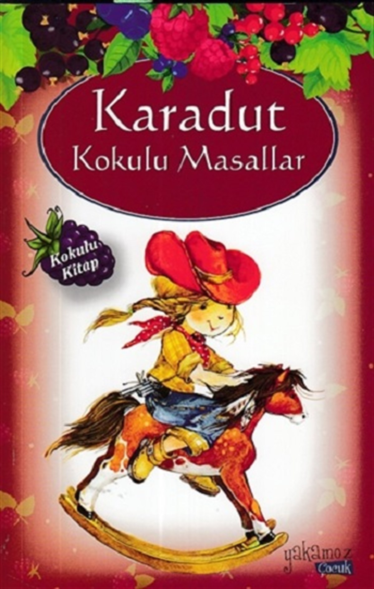 Karadut Kokulu Masallar