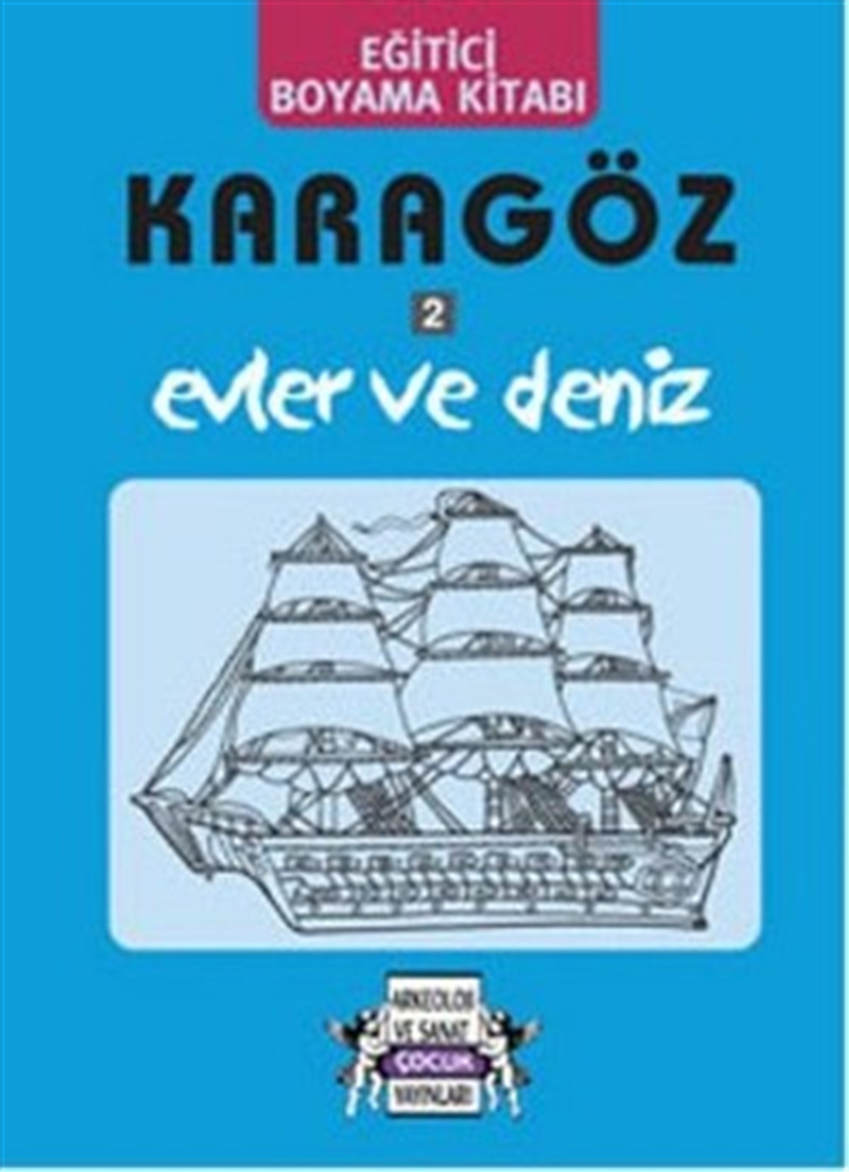 Karagöz 2 Evler ve Deniz