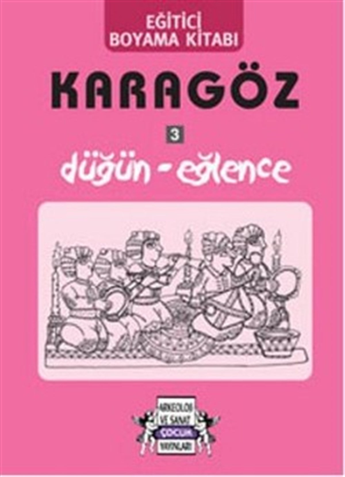 Karagöz 3 Düğün - Eğlence