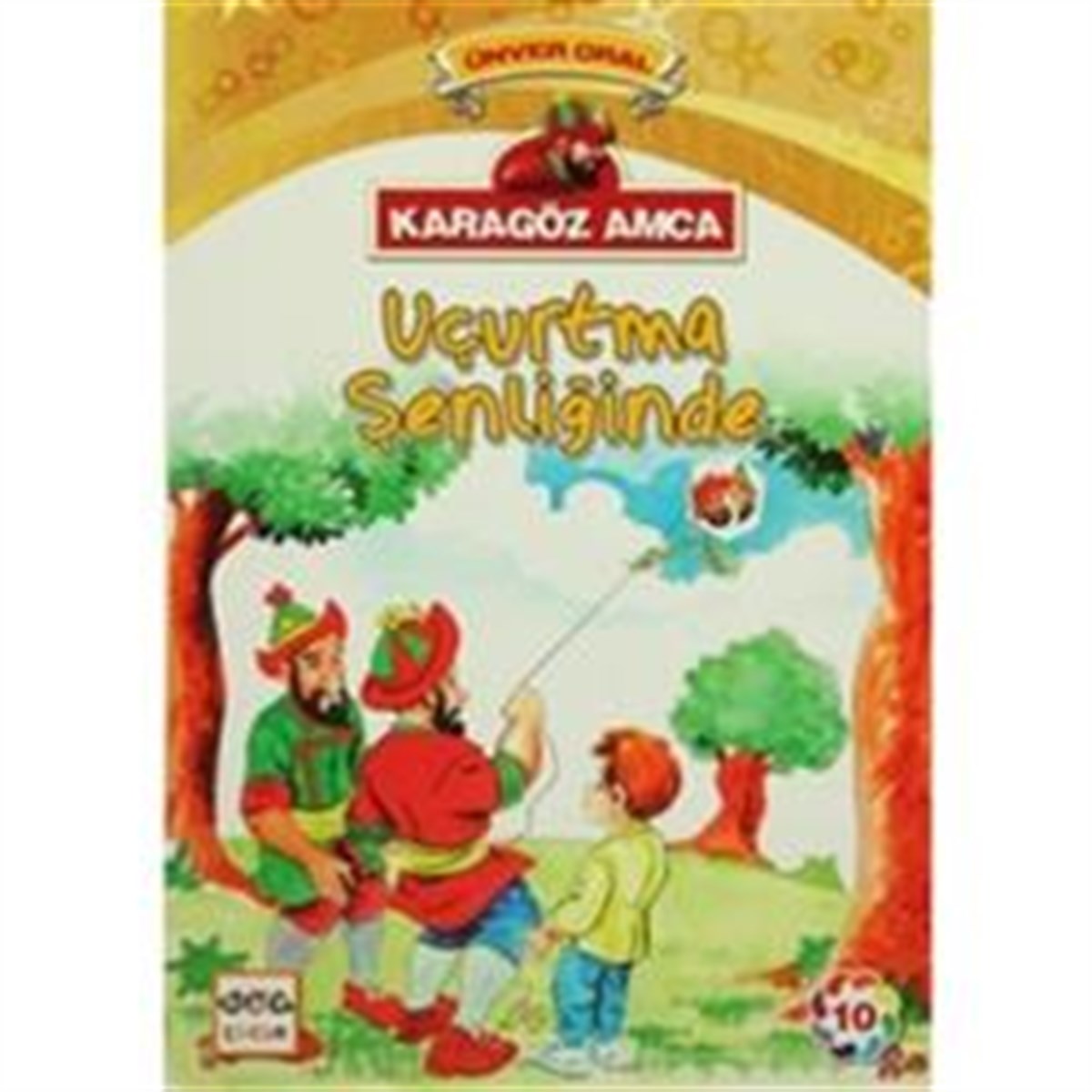 Karagöz Amca - 10 : Uçurtma Şenliğinde
