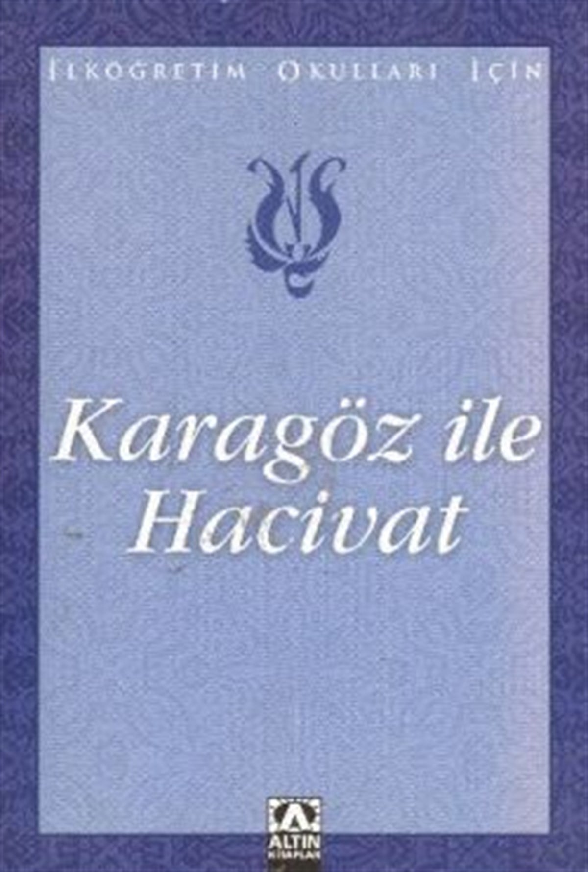 Karagöz ile Hacivat
