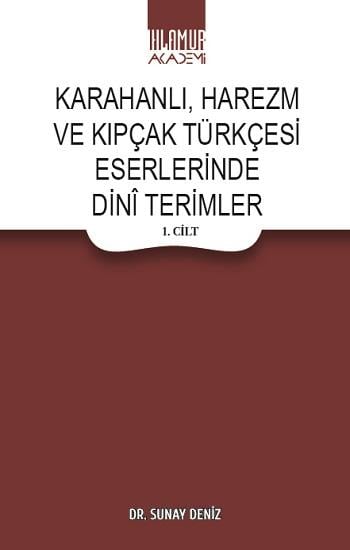 Karahanlı  Harezm ve Kıpçak Türkçesi Eserlerinde Dini Terimler (2 Cilt Takım)