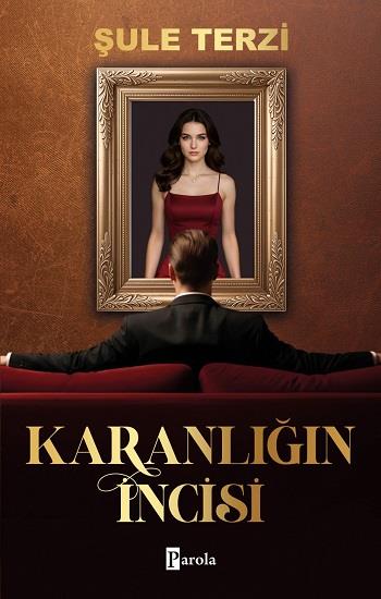 Karanlığın İncisi - 1