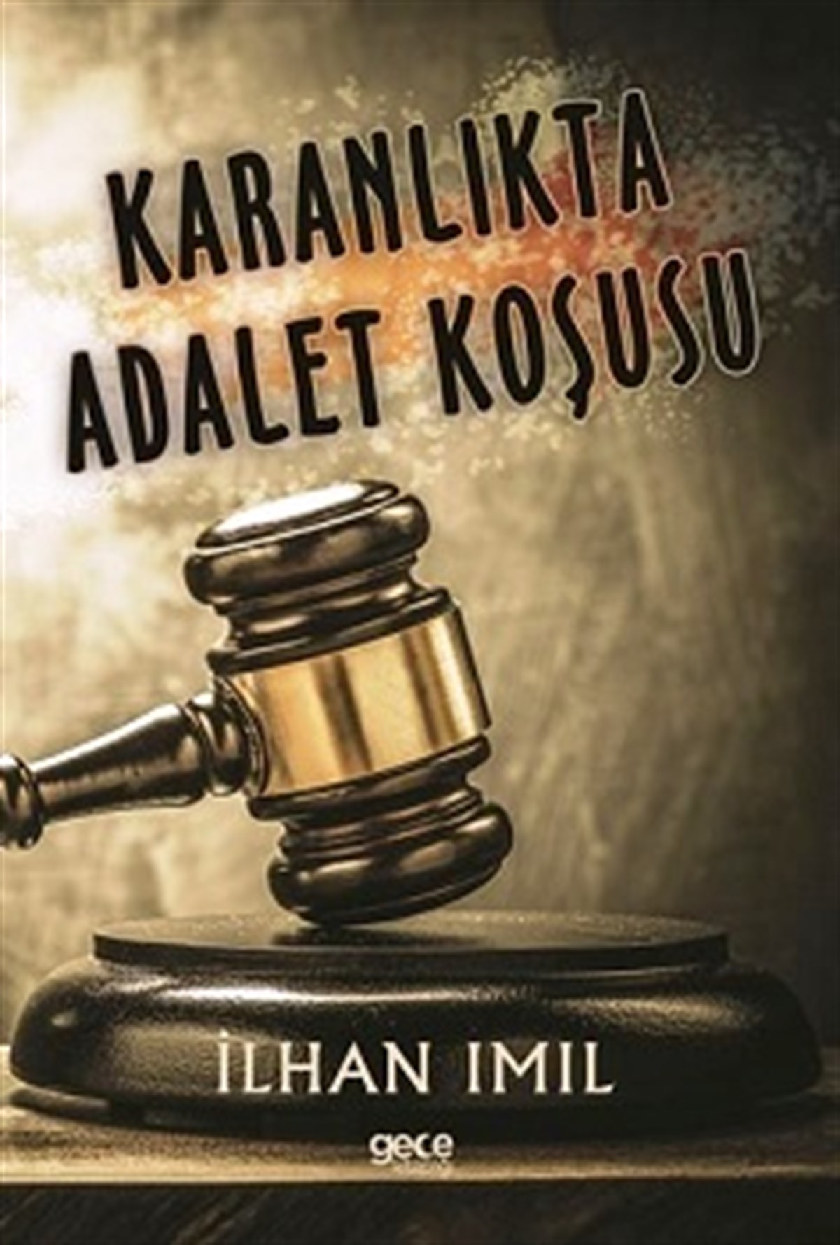 Karanlıkta Adalet Koşusu
