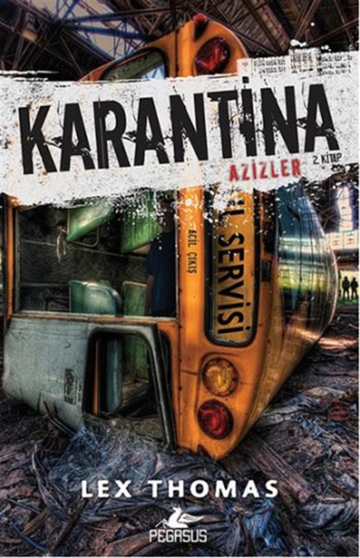 Karantina : Azizler