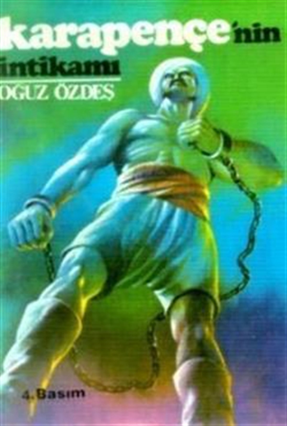 Karapençe'nin İntikamı