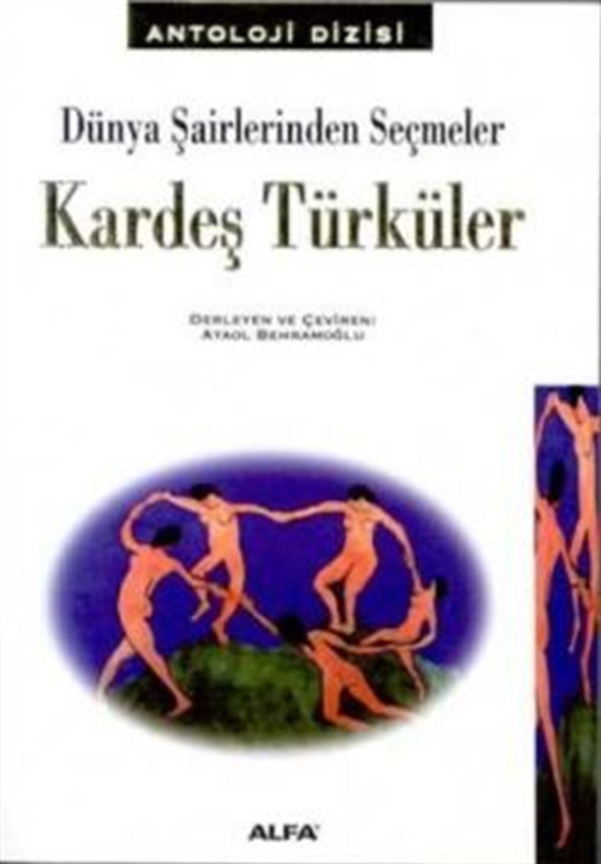 Kardeş Türküler Dünya Şairlerinden Seçmeler  128 Şairden 214 Şiir