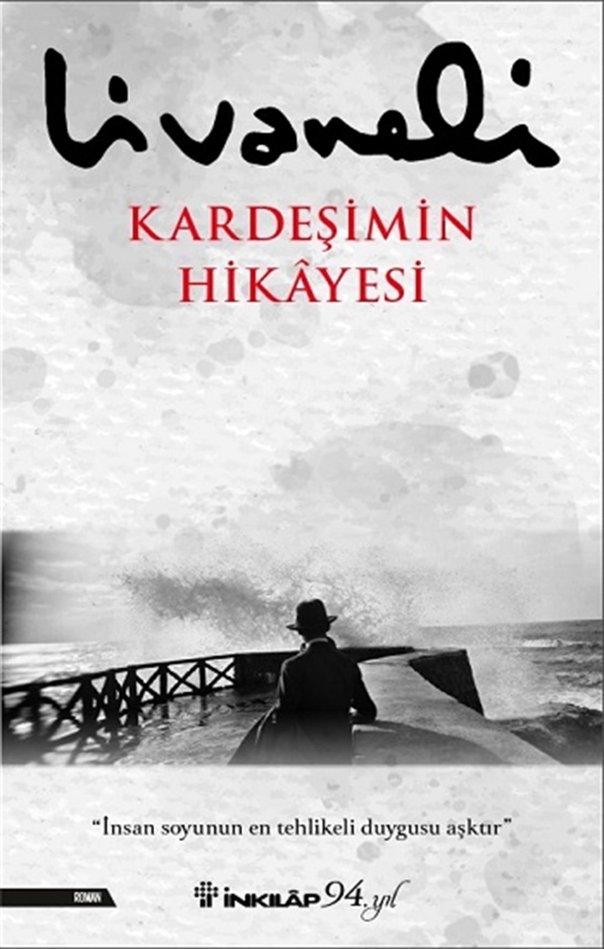 Kardeşimin Hikayesi (Ciltli)