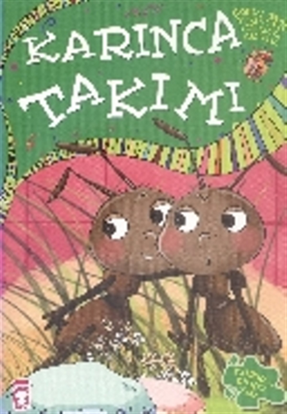 Karınca Takımı