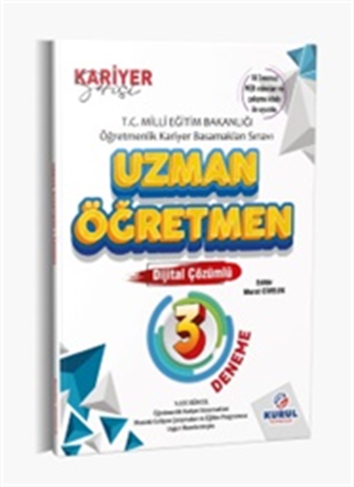 Kariyer Serisi MEB Uzman Öğretmen Çözümlü 3 Deneme Sınavı