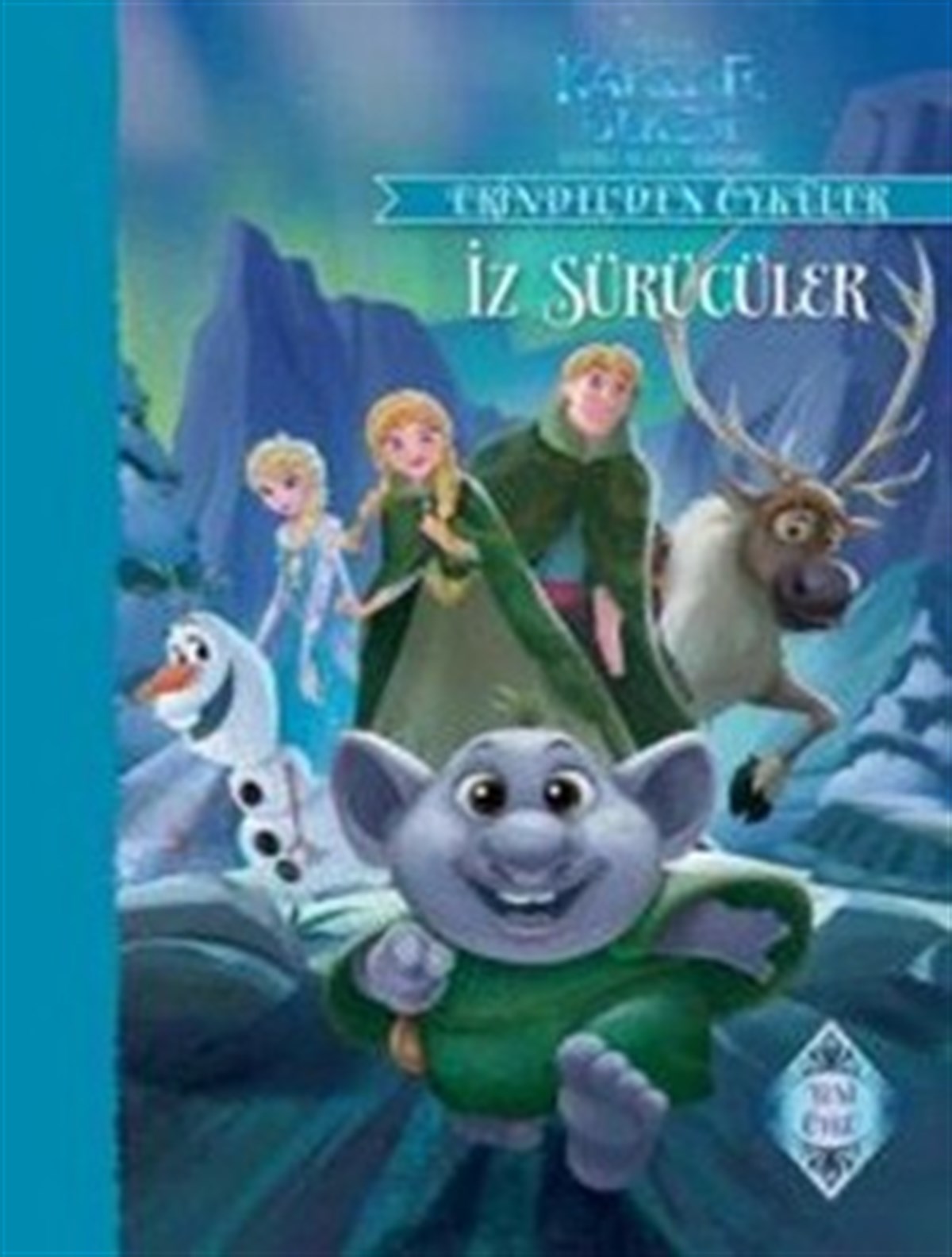 Karlar Ülkesi İz Sürücüler Sihirli Kuzey Işıkları-Erindel'den Öyküler