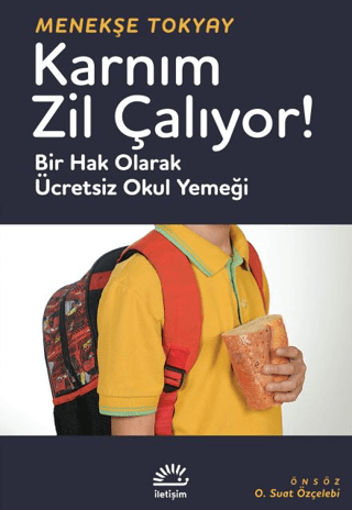Karnım Zil Çalıyor!