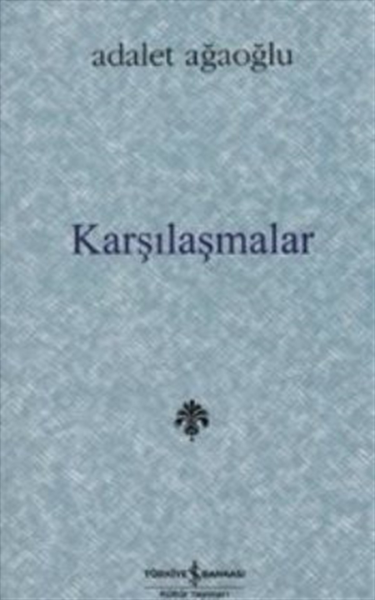 Karşılaşmalar