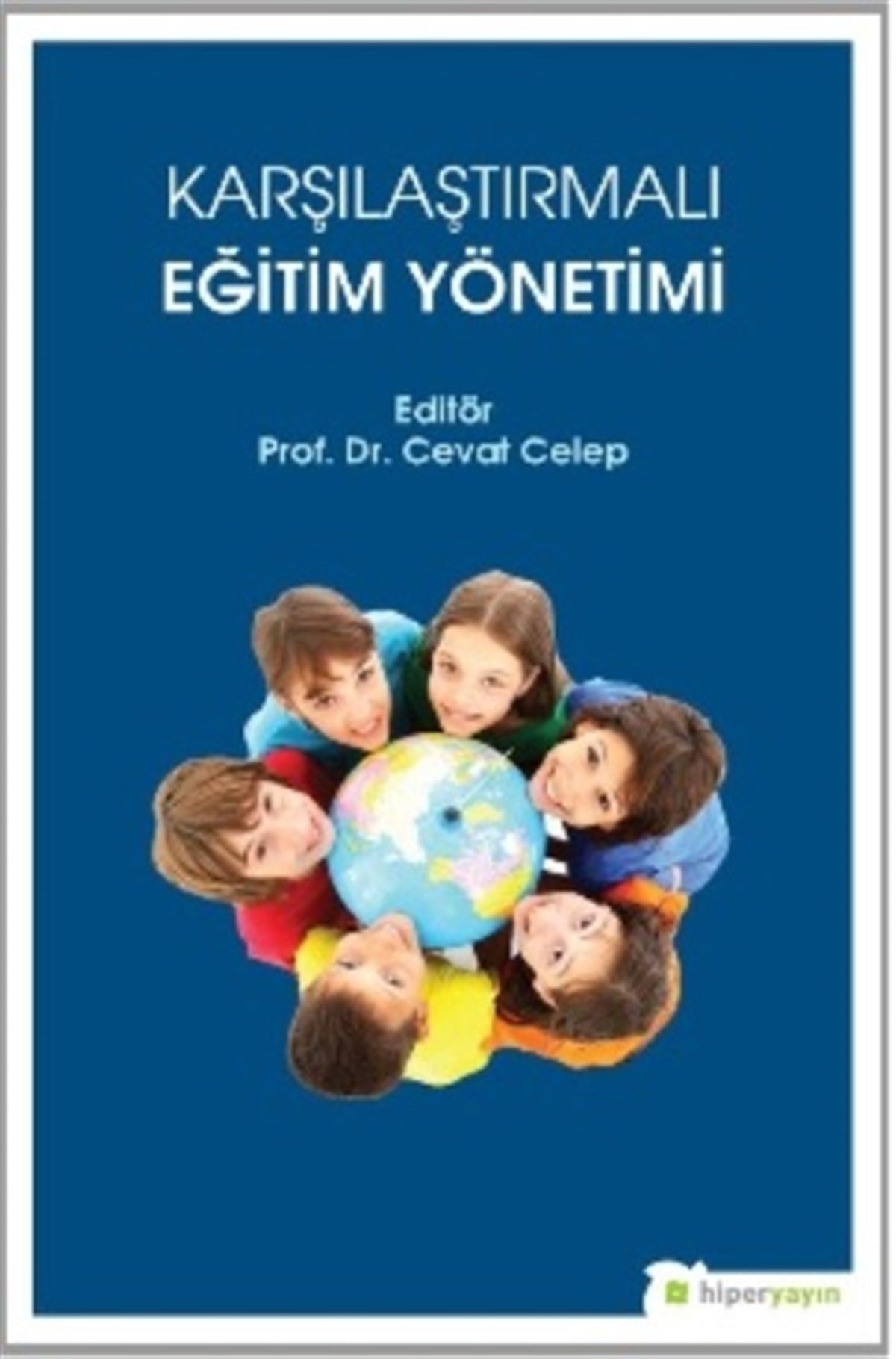 Karşılaştırmalı Eğitim Yönetimi