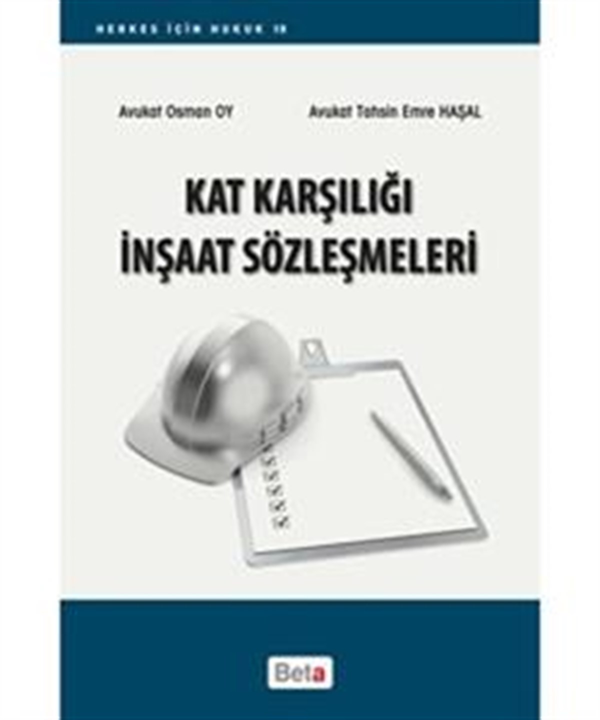 Kat Karşılığı İnşaat Sözleşmeleri