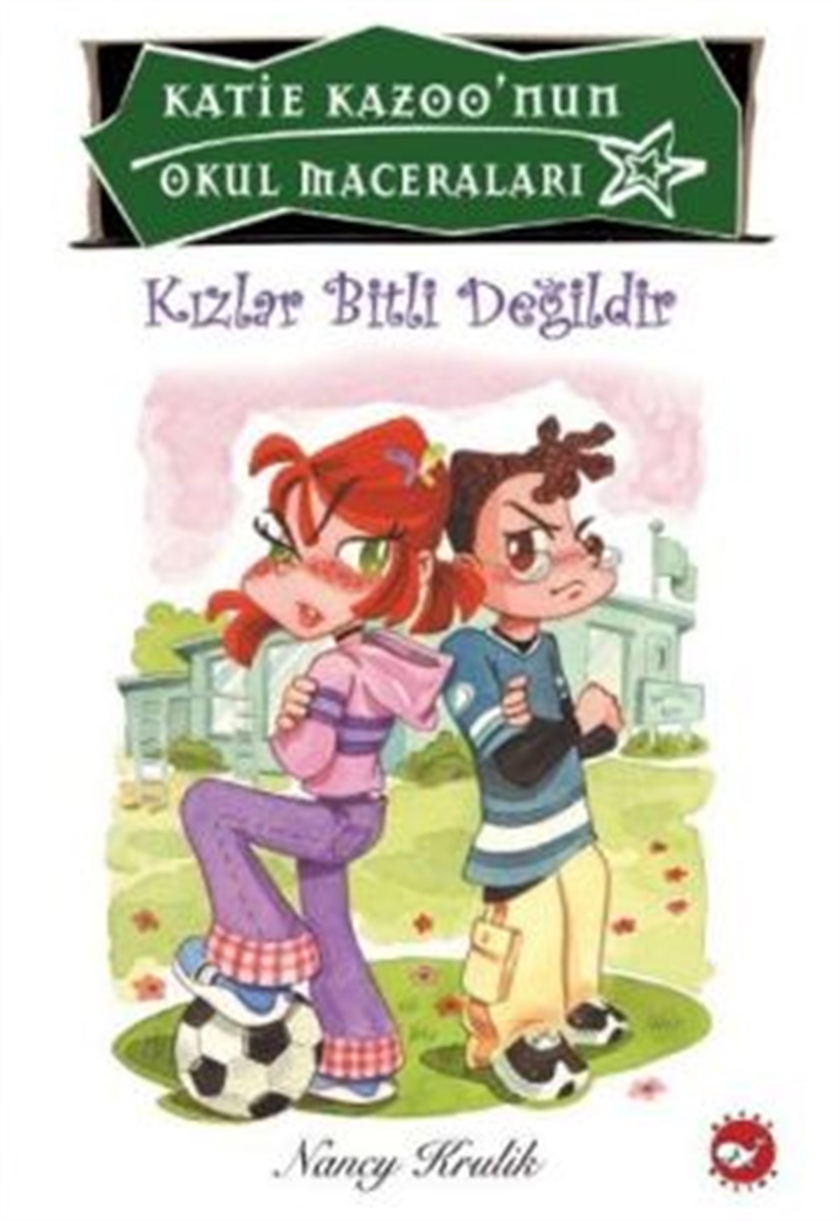 Katie Kazoo’nun Okula Maceraları 4: - Kızlar Bitli Değildir