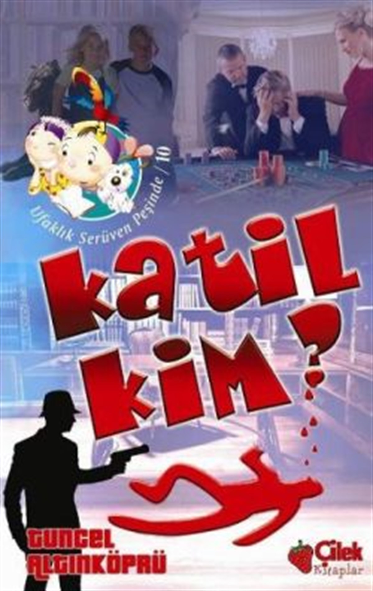 Katil Kim - Ufaklık Serüven Peşinde 10