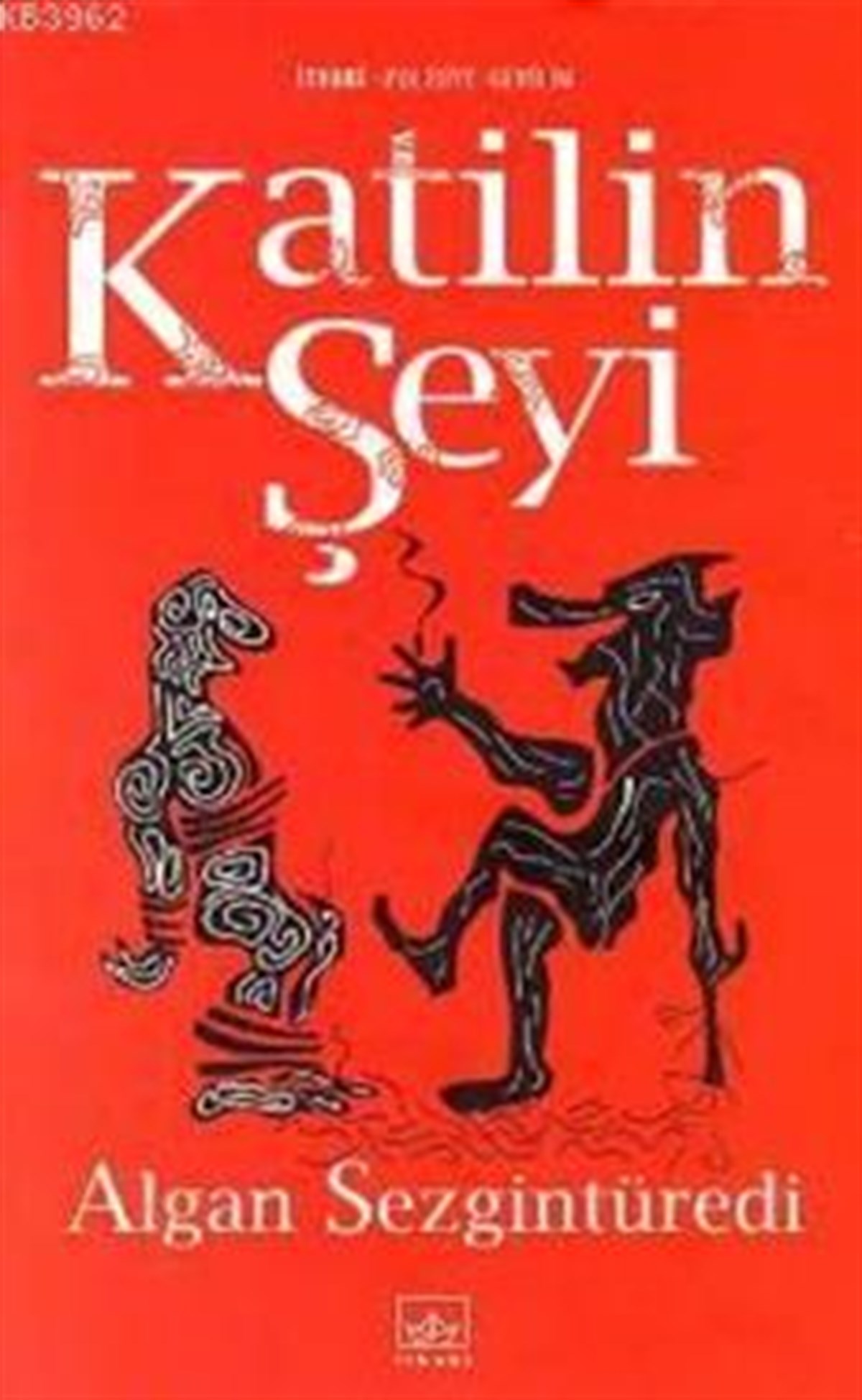 Katilin Şeyi - İTHAKİ