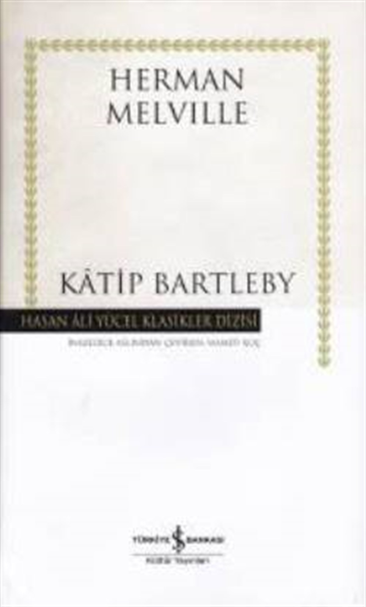 Katip Bartleby (Ciltli)