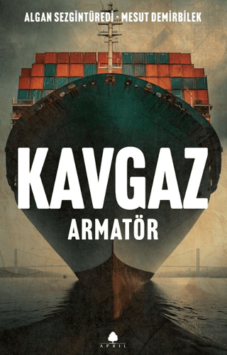 Kavgaz: Armatör